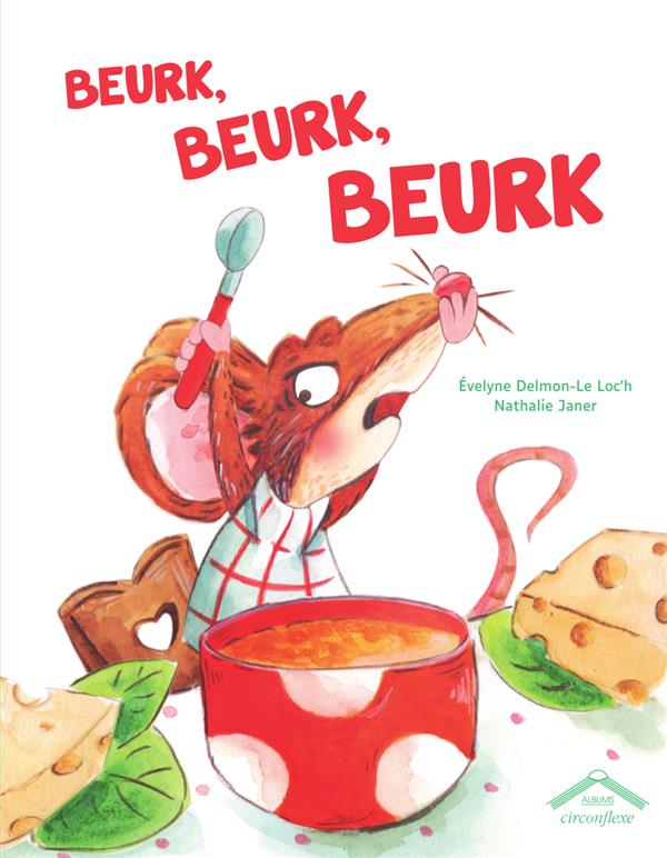 BEURK, BEURK, BEURK