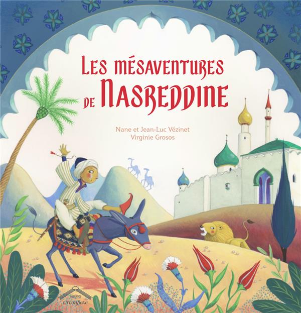 LES MESAVENTURES DE NASREDDINE