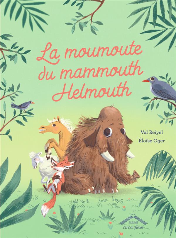 LA MOUMOUTE DU MAMMOUTH HELMOUTH