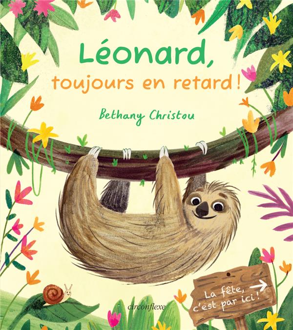 LEONARD, TOUJOURS EN RETARD !