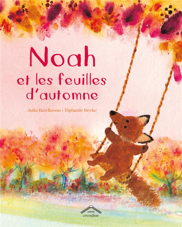 NOAH ET LES FEUILLES D'AUTOMNE