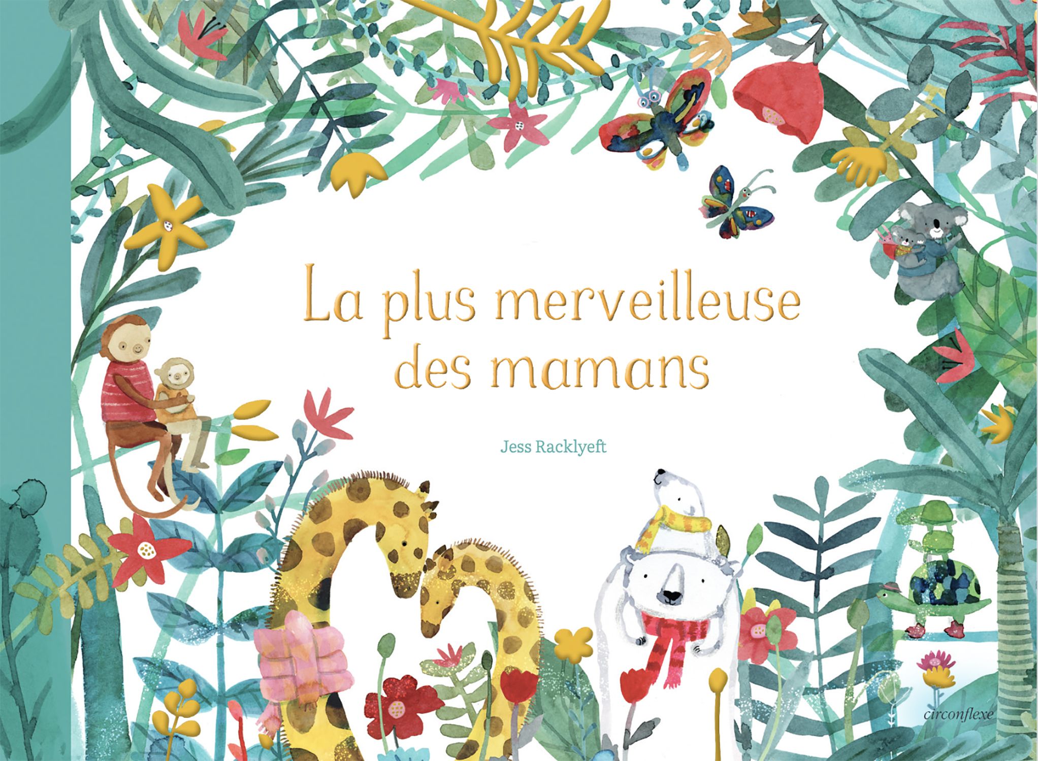 LA PLUS MERVEILLEUSE DES MAMANS