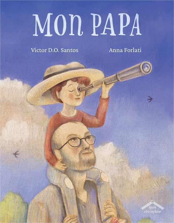 MON PAPA - ALBUM - DES 6 ANS