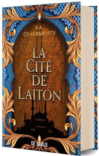 LA CITE DE LAITON - LIVRE 1 LA TRILOGIE DAEVABAD (RELIE) - VOL01