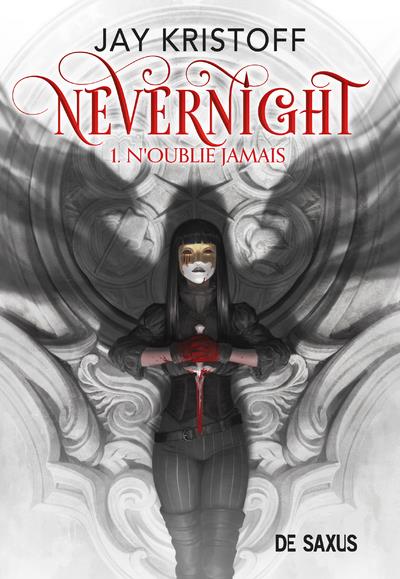 NEVERNIGHT (BROCHE) - TOME 01 N'OUBLIE JAMAIS - VOL01