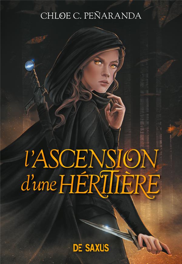 L'ASCENSION D'UNE HERITIERE (BROCHE) - TOME 01