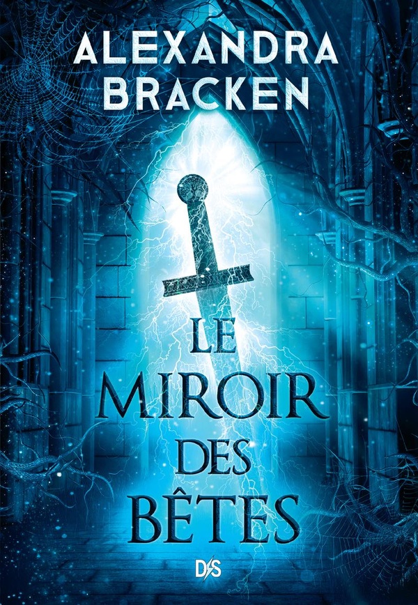 LA MALEDICTION DES OS D'ARGEN - TOME 02 LE MIROIR DES BETES (BROCHE)