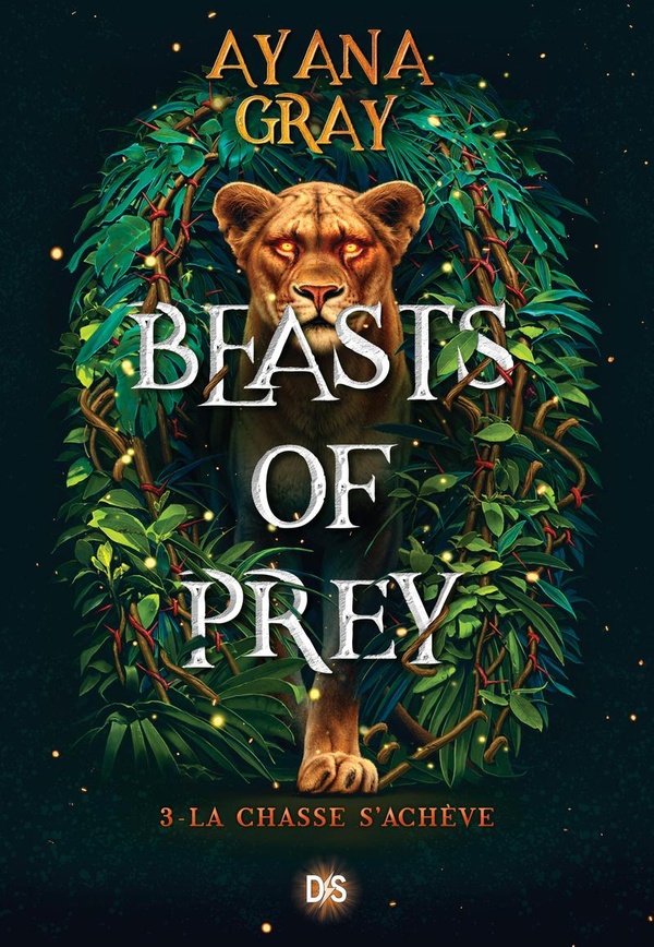 BEASTS OF PREY (BROCHE) - TOME 03 LA CHASSE S'ACHEVE