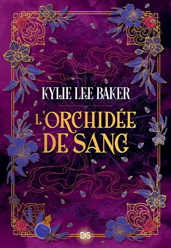L'ORCHIDEE DE SANG - LIVRE 02 L'ALCHIMISTE ECARLATE (BROCHE) - VOL02
