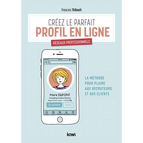 CREEZ LE PARFAIT PROFIL EN LIGNE. RESEAUX PROFESSIONNELS