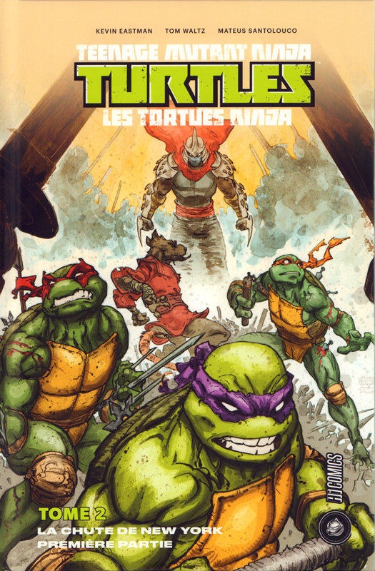 LES TORTUES NINJA - TMNT, T2 : LA CHUTE DE NEW YORK, PREMIERE PARTIE