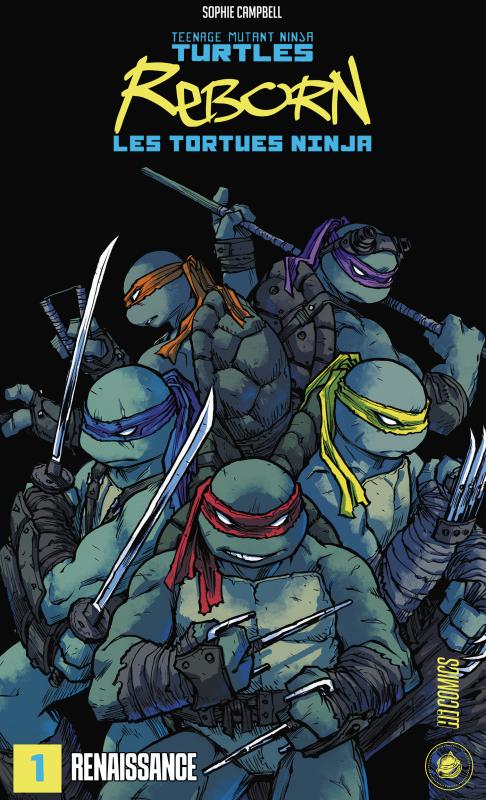 LES TORTUES NINJA - TMNT REBORN, T1 : RENAISSANCE