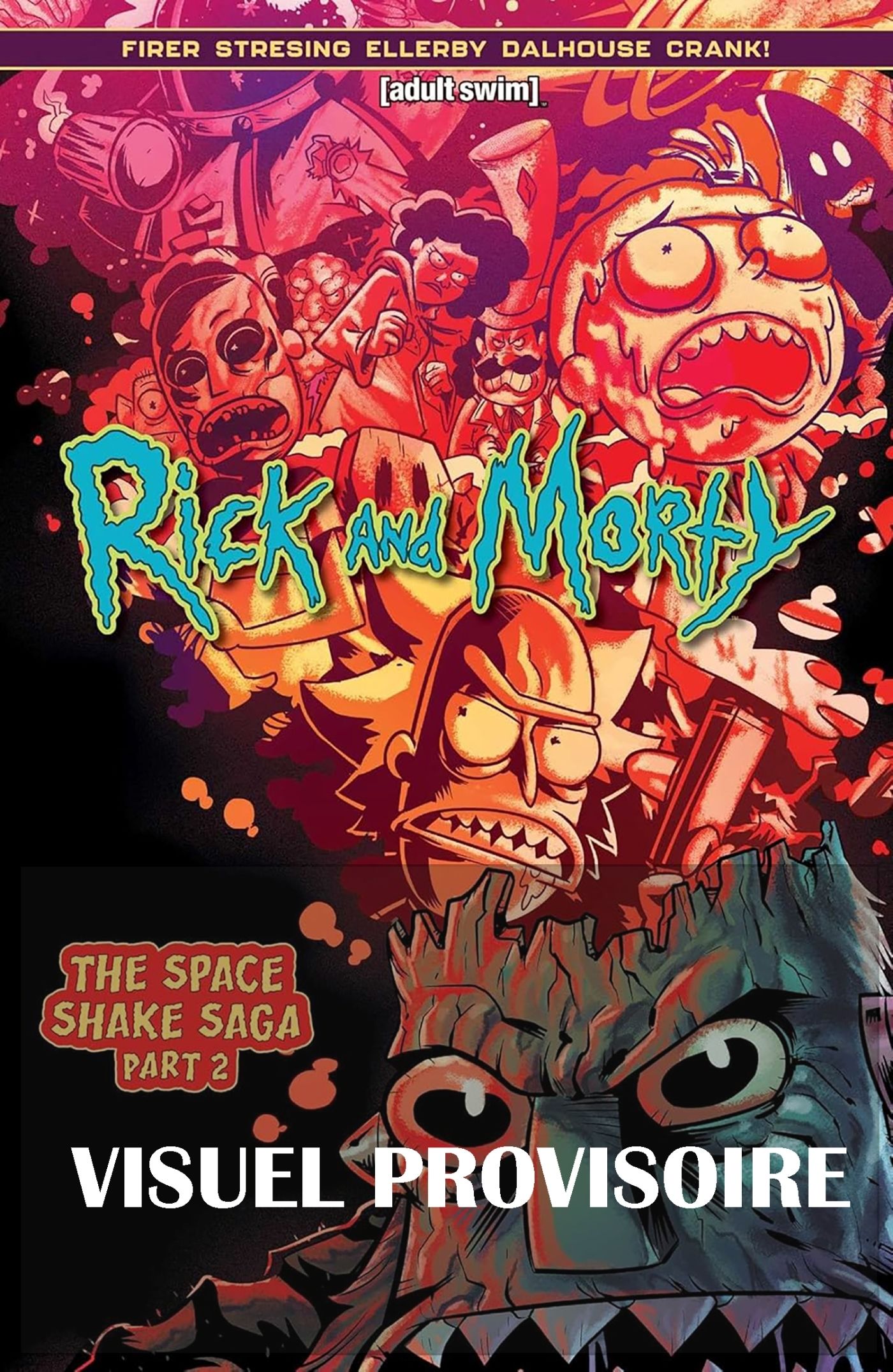 RICK & MORTY - T02 - RICK & MORTY, MAUDIT MILK-SHAKE, PARTIE 2