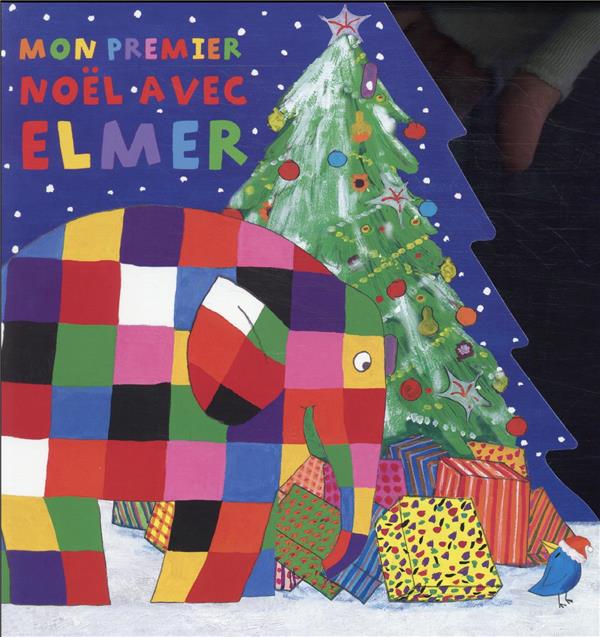 MON PREMIER NOEL AVEC ELMER