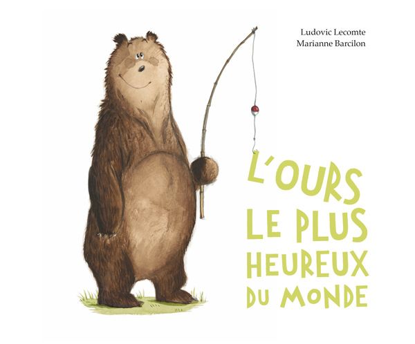 L'OURS LE PLUS HEUREUX DU MONDE