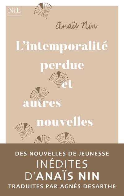 L'INTEMPORALITE PERDUE ET AUTRES NOUVELLES