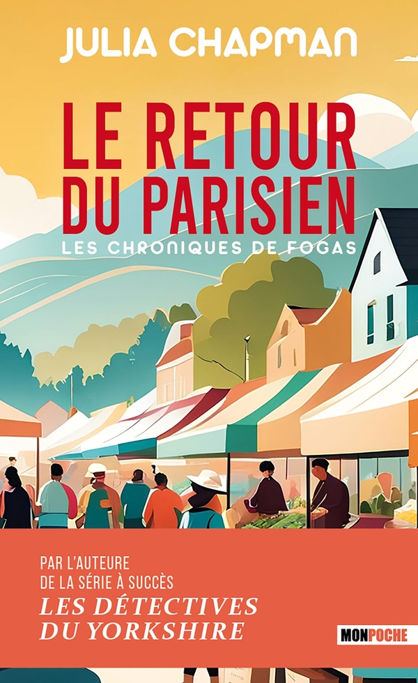 LE RETOUR DU PARISIEN - LES CHRONIQUES DE FOGAS T2