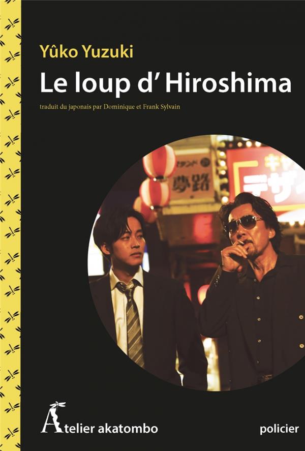 LE LOUP D'HIROSHIMA