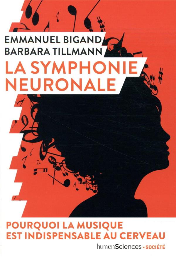 LA SYMPHONIE NEURONALE