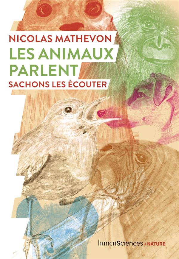 LES ANIMAUX PARLENT - SACHONS LES ECOUTER