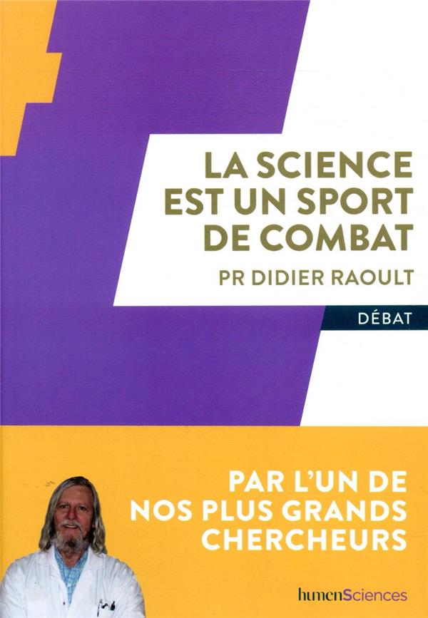 LA SCIENCE EST UN SPORT DE COMBAT