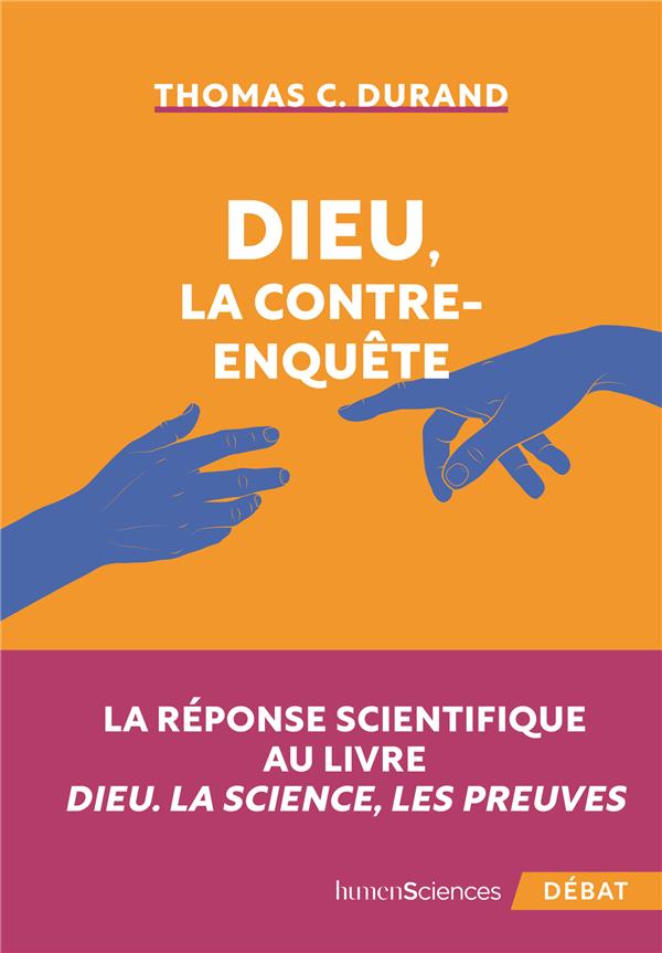 DIEU, LA CONTRE-ENQUETE