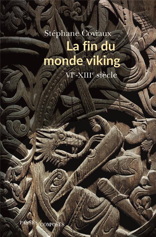 LA FIN DU MONDE VIKING