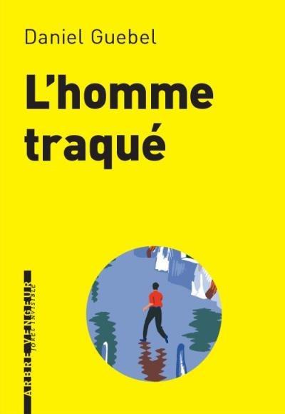 L'HOMME TRAQUE