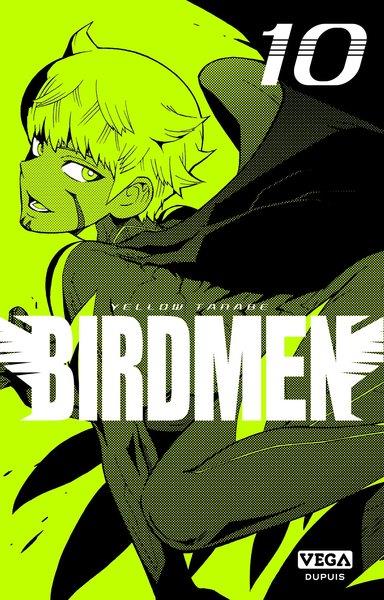 BIRDMEN - TOME 10