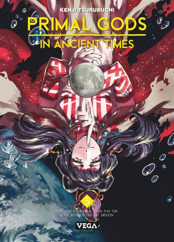 PRIMAL GODS IN ANCIENT TIMES - TOME 5