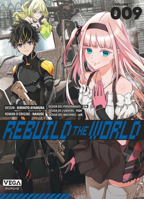 REBUILD THE WORLD - TOME 9