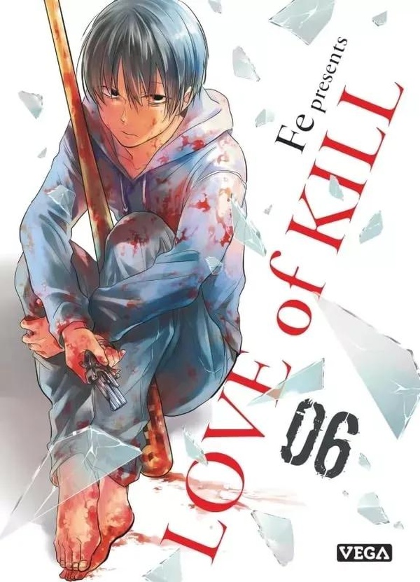 LOVE OF KILL - TOME 6