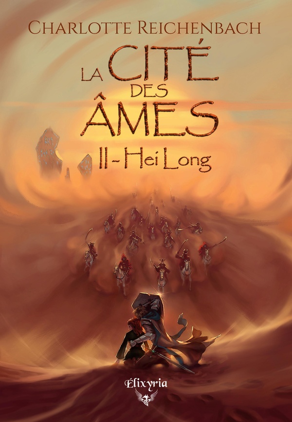 LA CITE DES AMES - 2 - HEI LONG