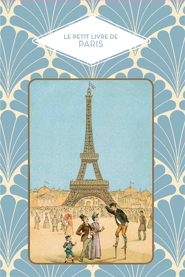 LE PETIT LIVRE DE PARIS