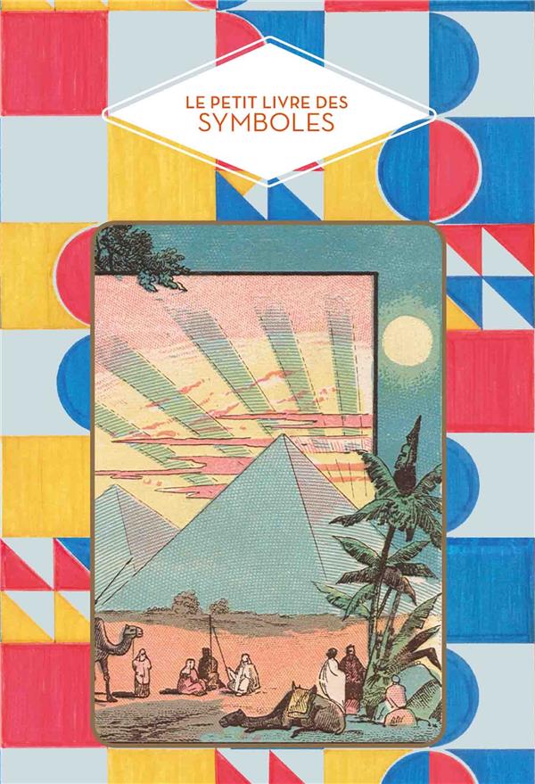 LE PETIT LIVRE DES SYMBOLES ANGLAIS