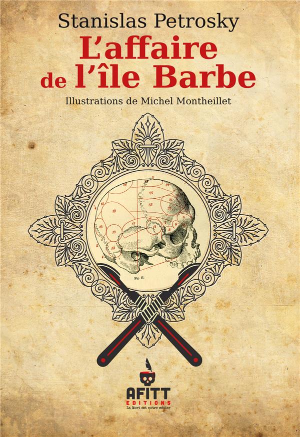L'AFFAIRE DE L'ILE BARBE - SURIN D'APACHE 1