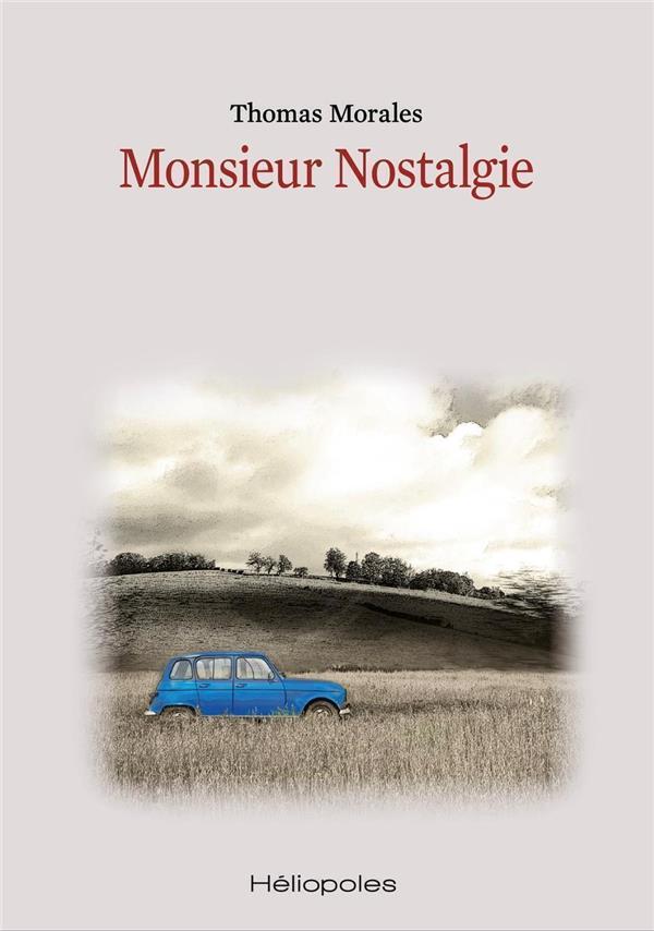 MONSIEUR NOSTALGIE