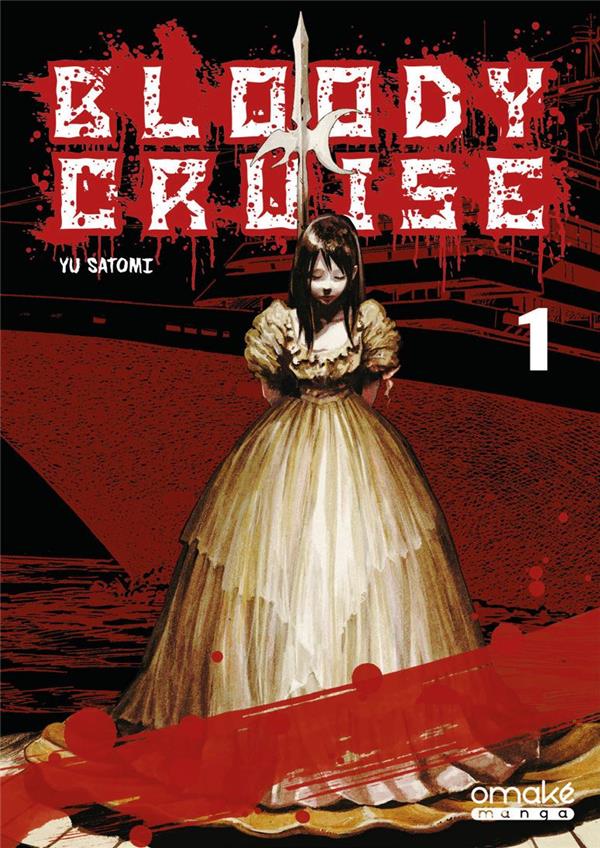 BLOODY CRUISE - TOME 1 (VF)