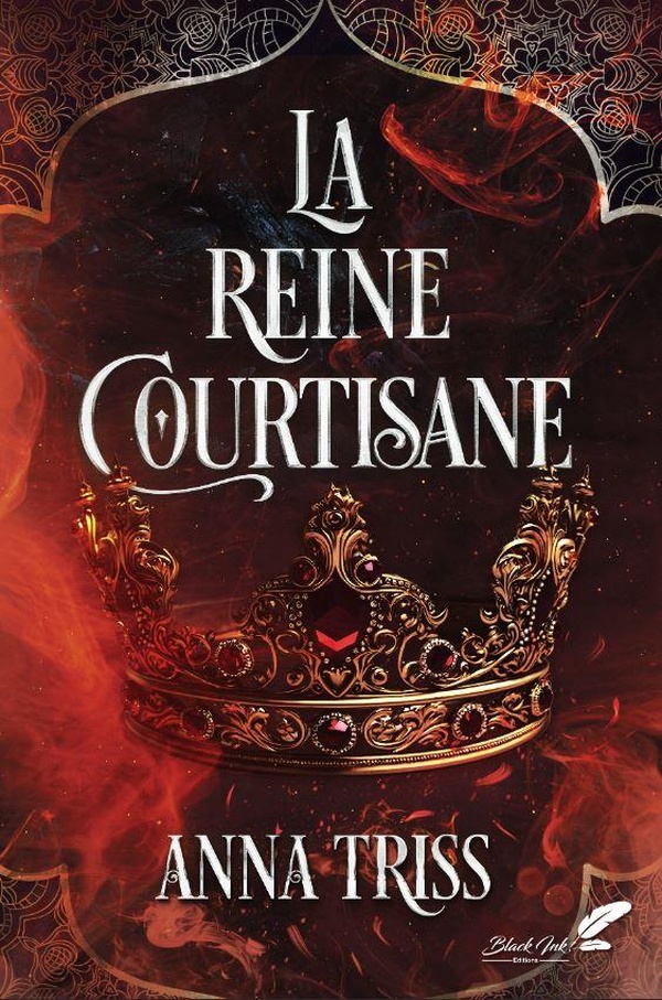 LA REINE COURTISANE