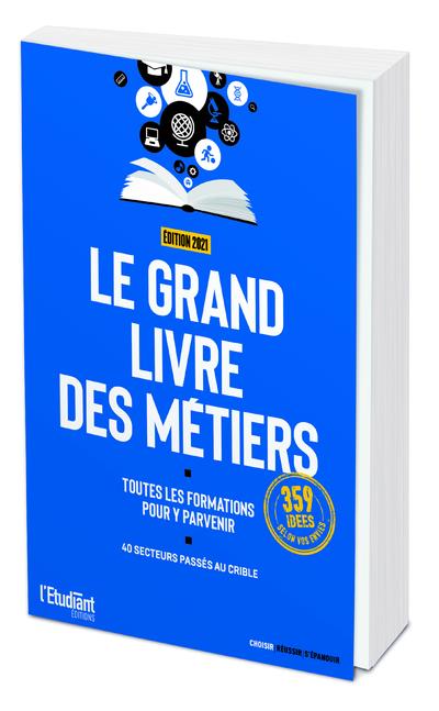 LE GRAND LIVRE DES METIERS - EDITION 2021