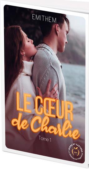 LE COEUR DE CHARLIE TOME 1