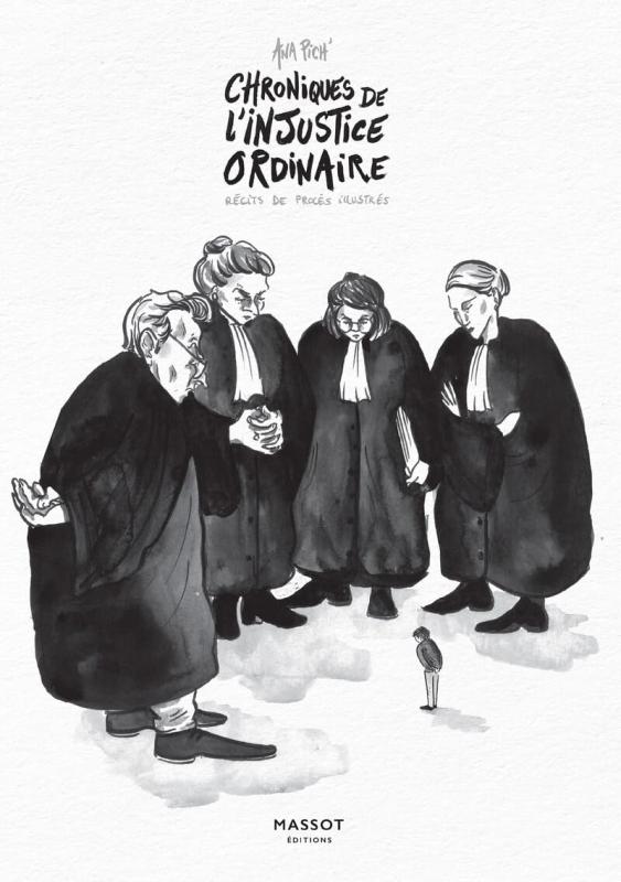 CHRONIQUES DE L'INJUSTICE ORDINAIRE - RECITS DE PROCES ILLUSTRES