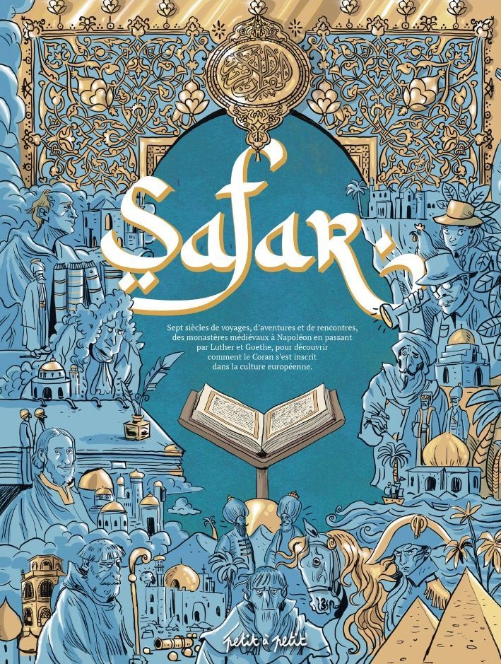 SAFAR, L'HISTOIRE DU CORAN EN EUROPE