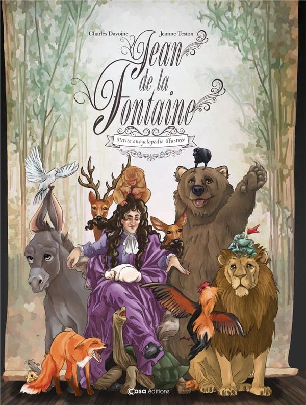 JEAN DE LA FONTAINE . LA PETITE ENCYCLOPEDIE