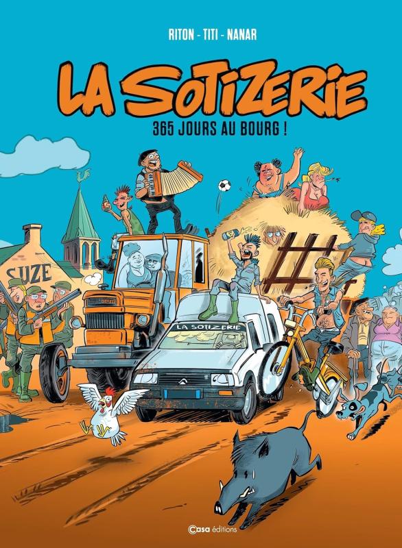 LA SOTIZERIE - 365 JOURS AU BOURG !