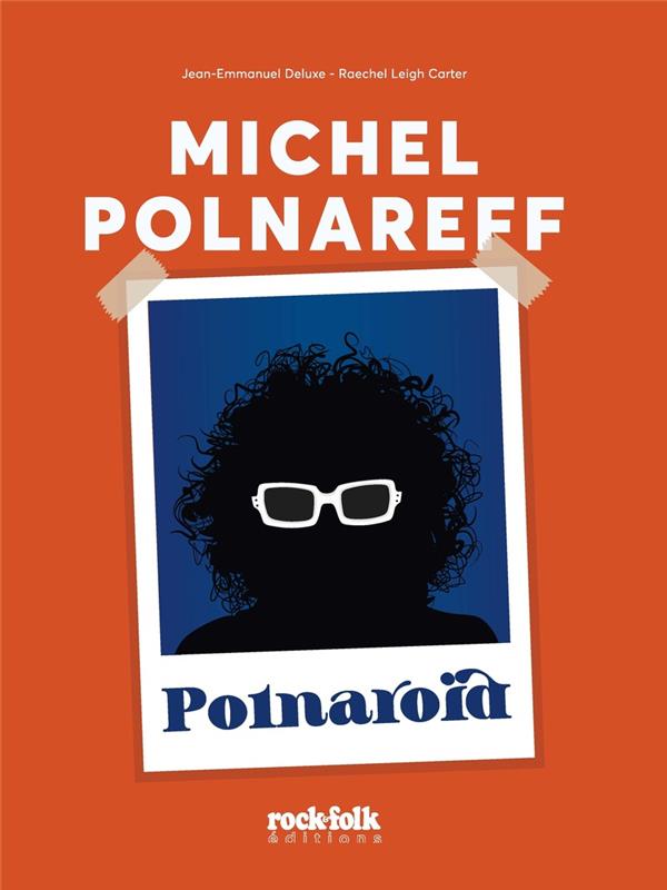 MICHEL POLNAREFF - POLNAROID