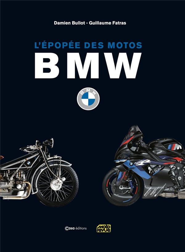 L'EPOPEE DE MOTOS BMW