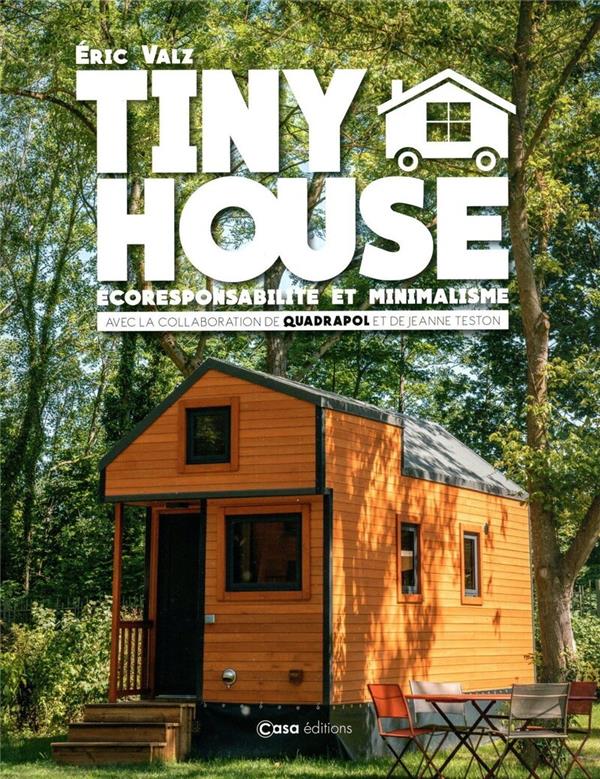 TINY HOUSE - ECORESPONSABILITE ET MINIMALISME