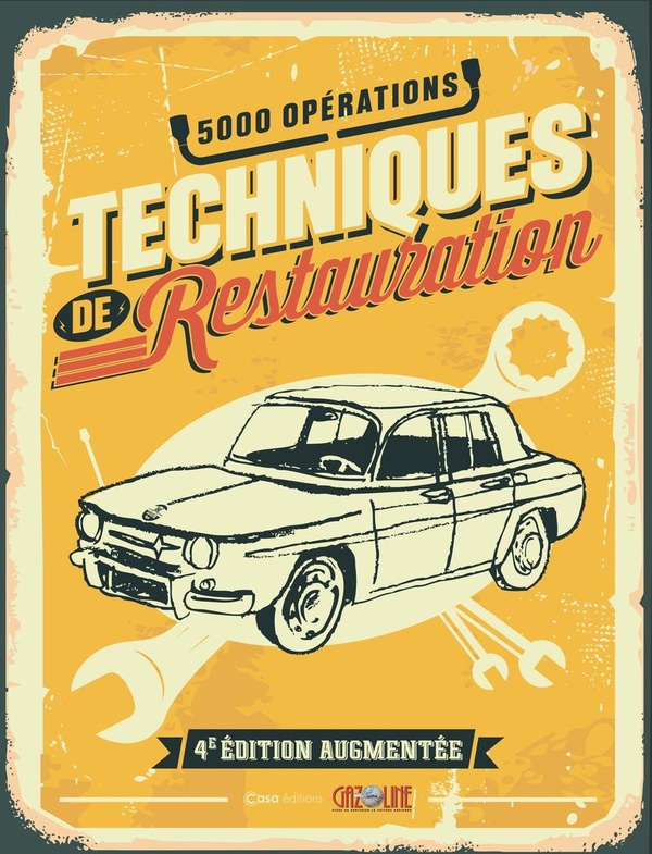 TECHNIQUES DE RESTAURATION - 4E EDITION