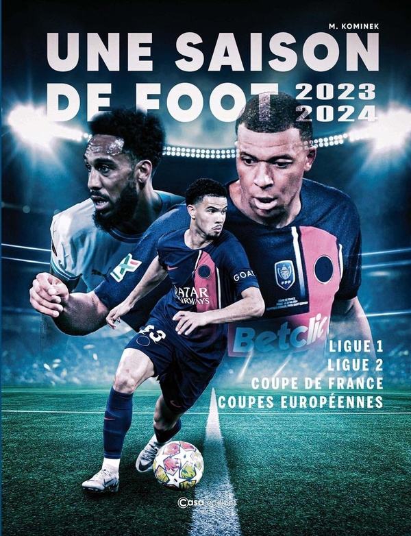 UNE SAISON DE FOOT 2023-2024